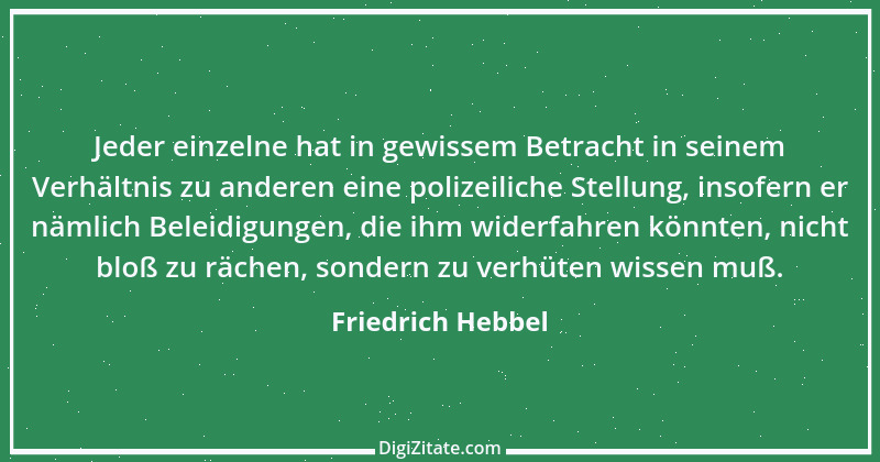 Zitat von Friedrich Hebbel 541