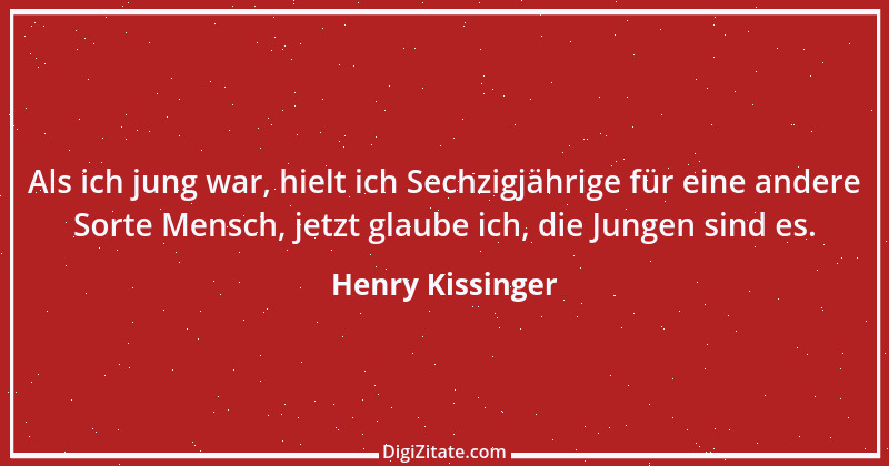 Zitat von Henry Kissinger 21