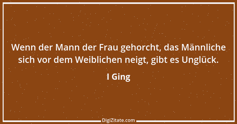 Zitat von I Ging 26