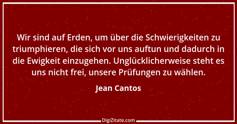 Zitat von Jean Cantos 1