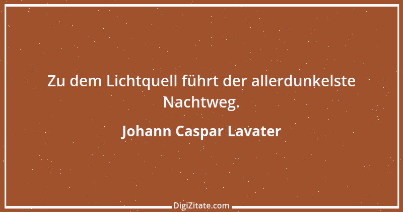 Zitat von Johann Caspar Lavater 156