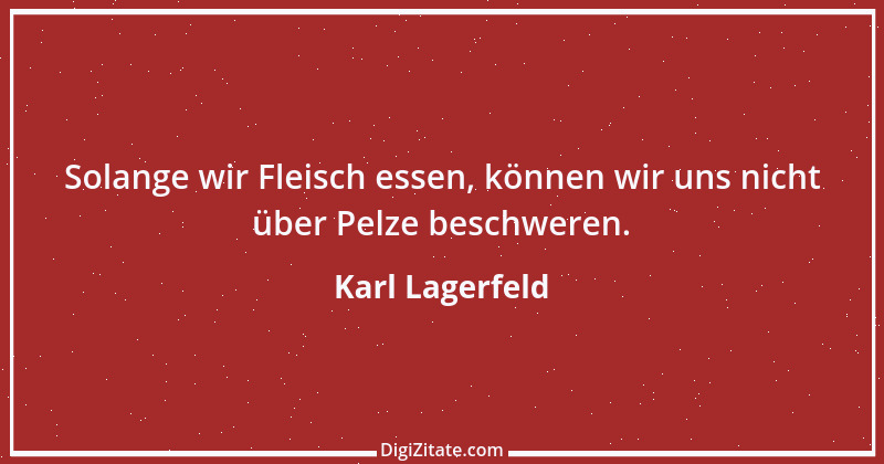 Zitat von Karl Lagerfeld 52