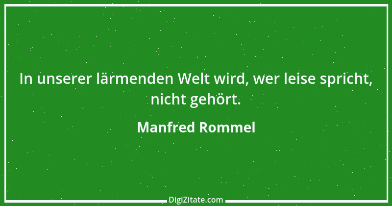 Zitat von Manfred Rommel 26