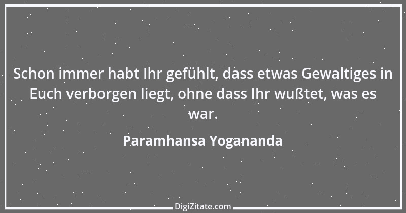 Zitat von Paramhansa Yogananda 1