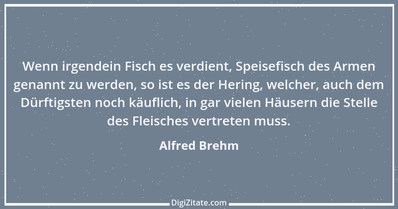 Zitat von Alfred Brehm 28