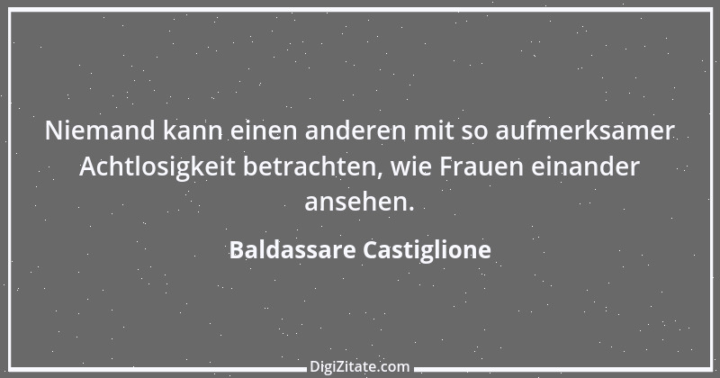 Zitat von Baldassare Castiglione 5