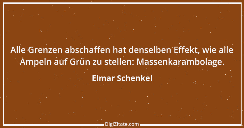 Zitat von Elmar Schenkel 400