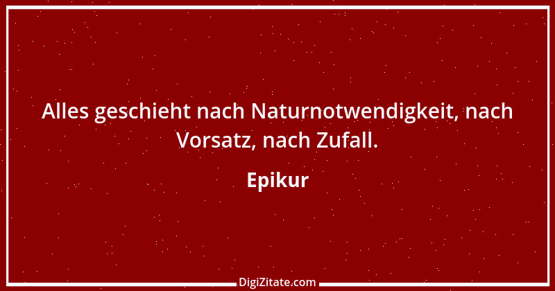 Zitat von Epikur 134