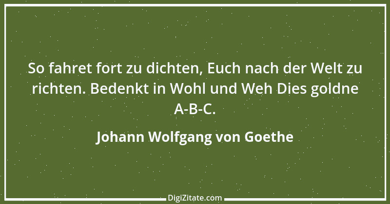 Zitat von Johann Wolfgang von Goethe 3187