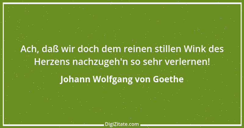 Zitat von Johann Wolfgang von Goethe 4187