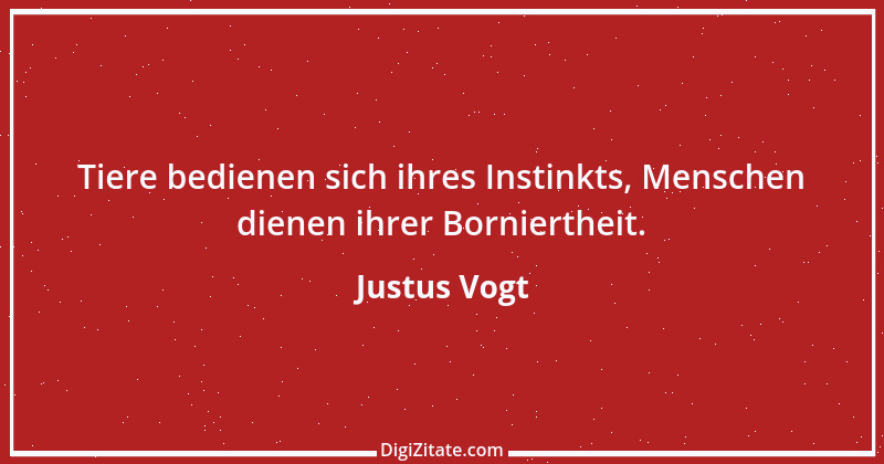 Zitat von Justus Vogt 329