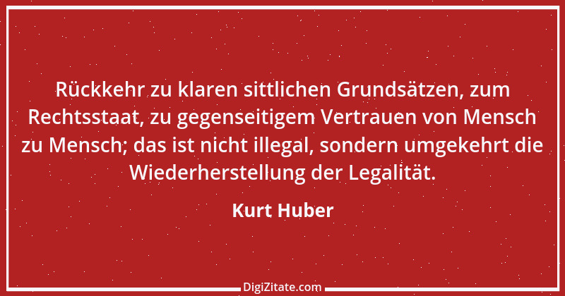 Zitat von Kurt Huber 7