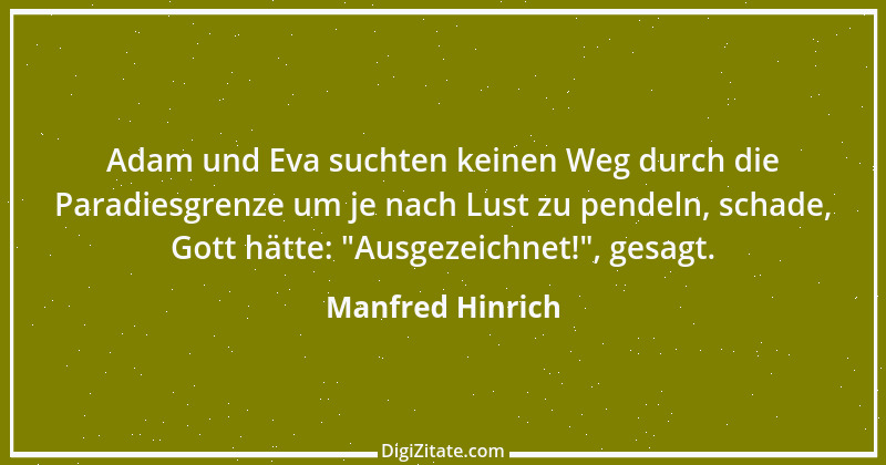 Zitat von Manfred Hinrich 3361