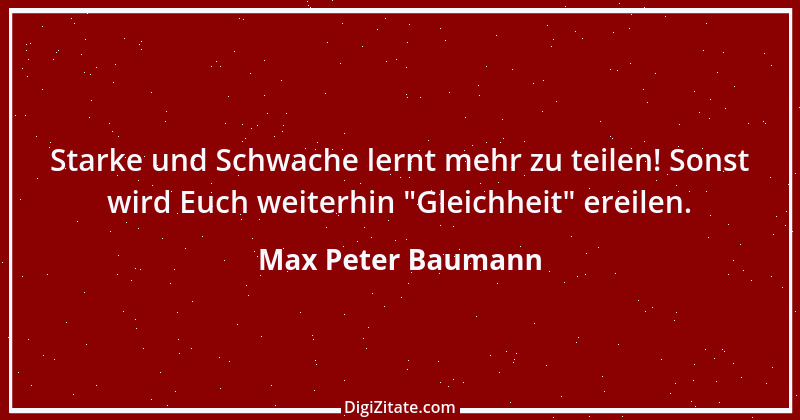 Zitat von Max Peter Baumann 3