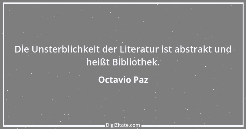 Zitat von Octavio Paz 8