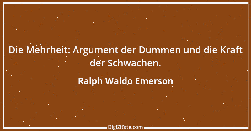 Zitat von Ralph Waldo Emerson 232