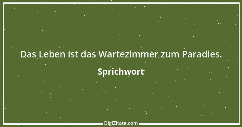 Zitat von Sprichwort 1179