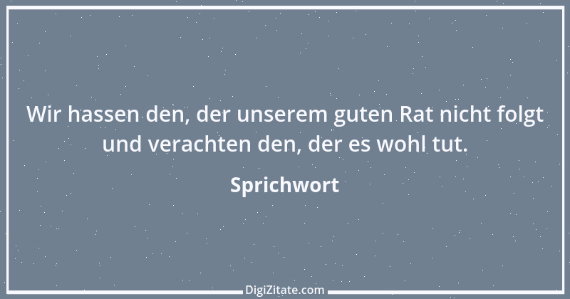 Zitat von Sprichwort 7179