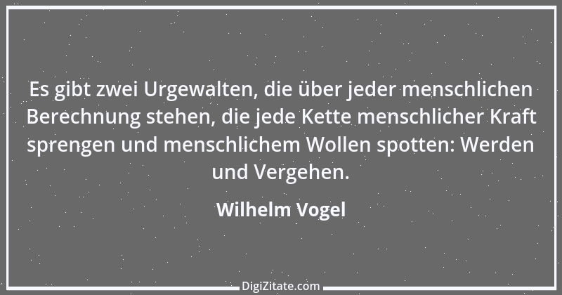 Zitat von Wilhelm Vogel 17