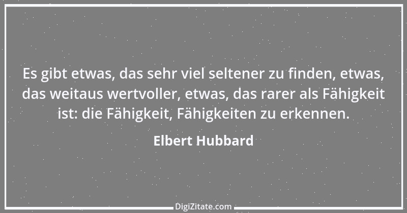 Zitat von Elbert Hubbard 49