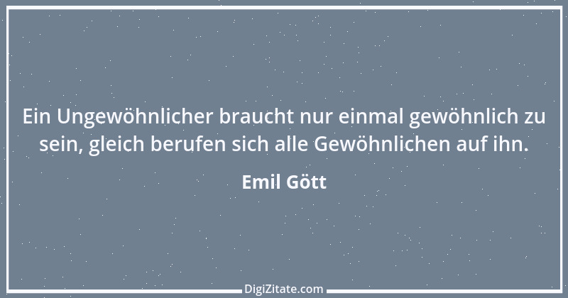 Zitat von Emil Gött 53