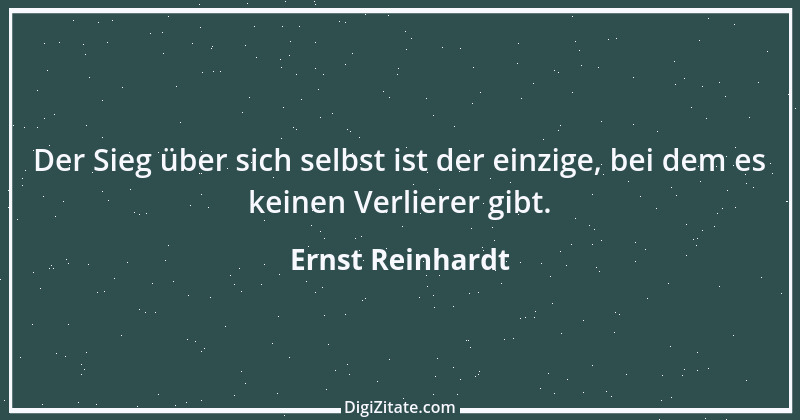 Zitat von Ernst Reinhardt 429