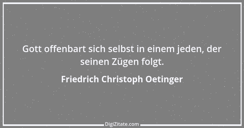 Zitat von Friedrich Christoph Oetinger 7