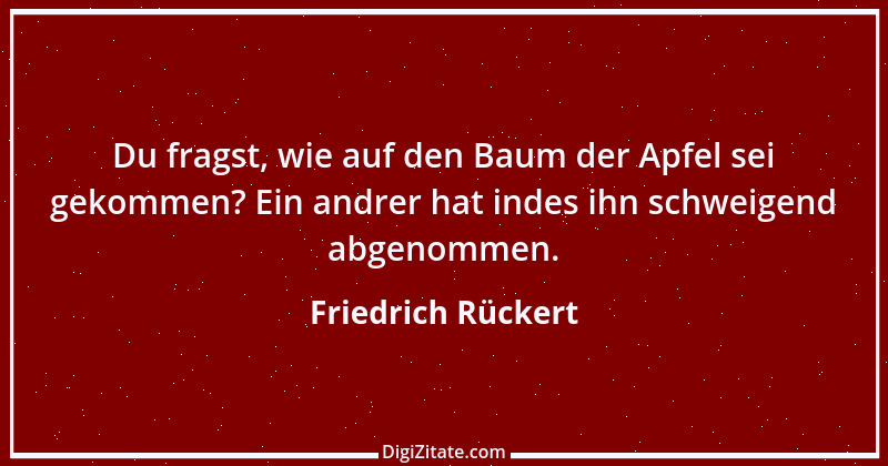 Zitat von Friedrich Rückert 157