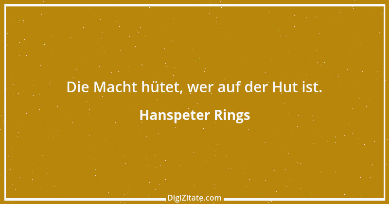 Zitat von Hanspeter Rings 79