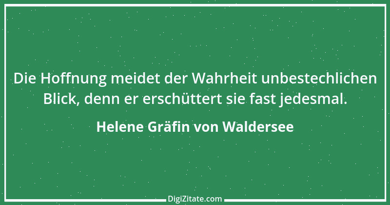 Zitat von Helene Gräfin von Waldersee 69