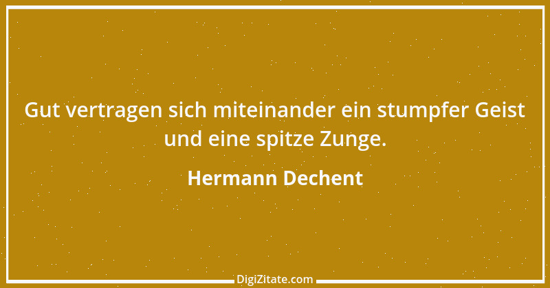 Zitat von Hermann Dechent 1