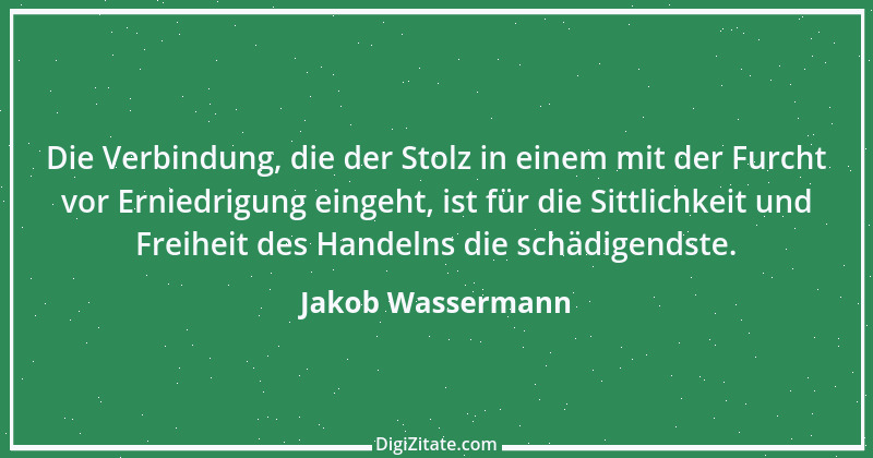 Zitat von Jakob Wassermann 9