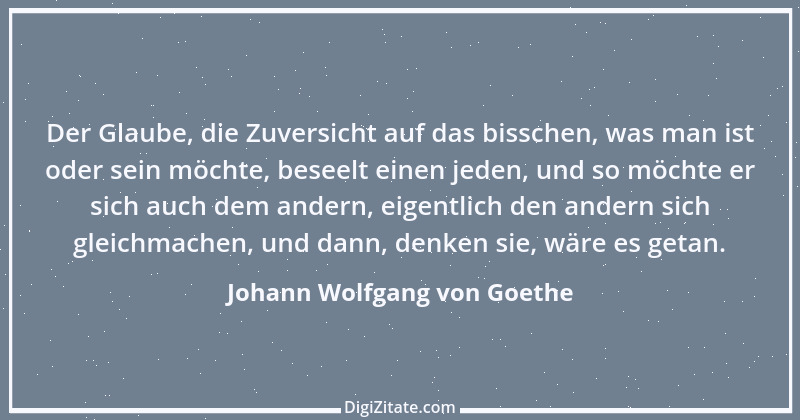 Zitat von Johann Wolfgang von Goethe 188