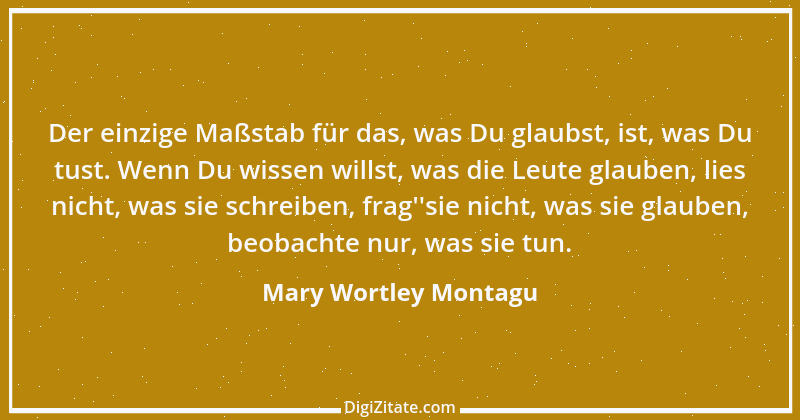 Zitat von Mary Wortley Montagu 3