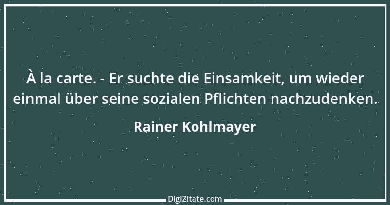 Zitat von Rainer Kohlmayer 28