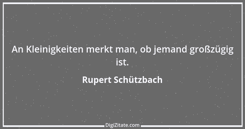 Zitat von Rupert Schützbach 91