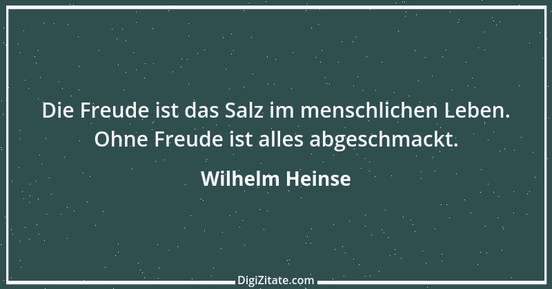 Zitat von Wilhelm Heinse 3