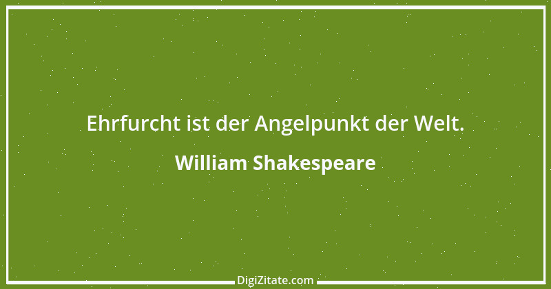 Zitat von William Shakespeare 774