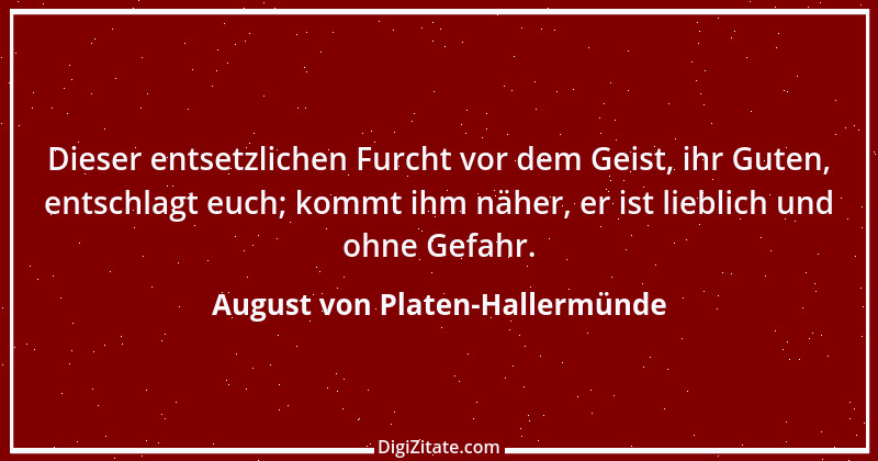 Zitat von August von Platen-Hallermünde 138