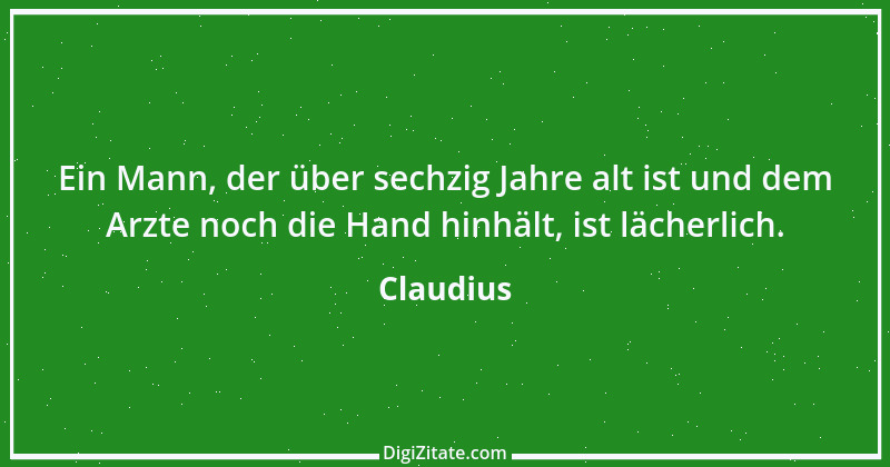 Zitat von Claudius 2