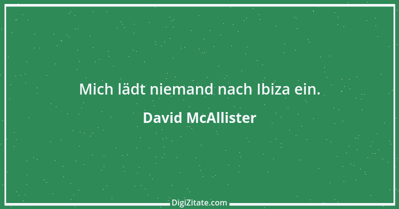 Zitat von David McAllister 2