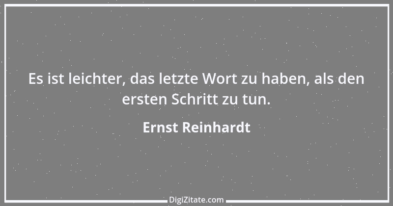 Zitat von Ernst Reinhardt 430