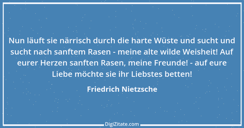 Zitat von Friedrich Nietzsche 126