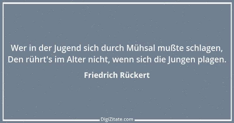 Zitat von Friedrich Rückert 158