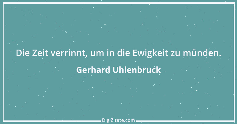 Zitat von Gerhard Uhlenbruck 9