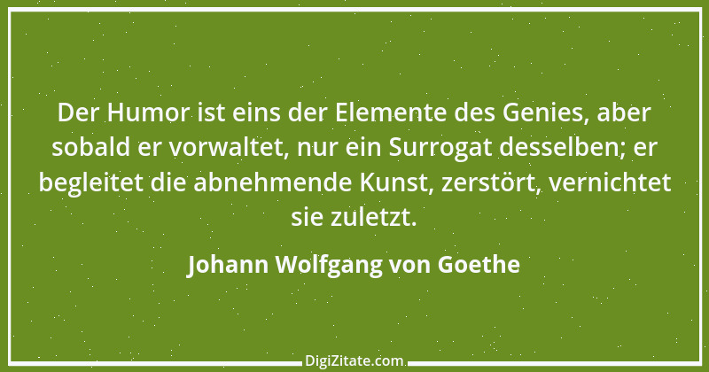 Zitat von Johann Wolfgang von Goethe 2189