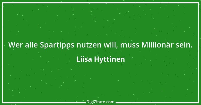 Zitat von Liisa Hyttinen 21