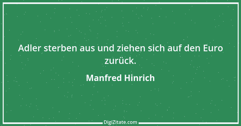 Zitat von Manfred Hinrich 3363