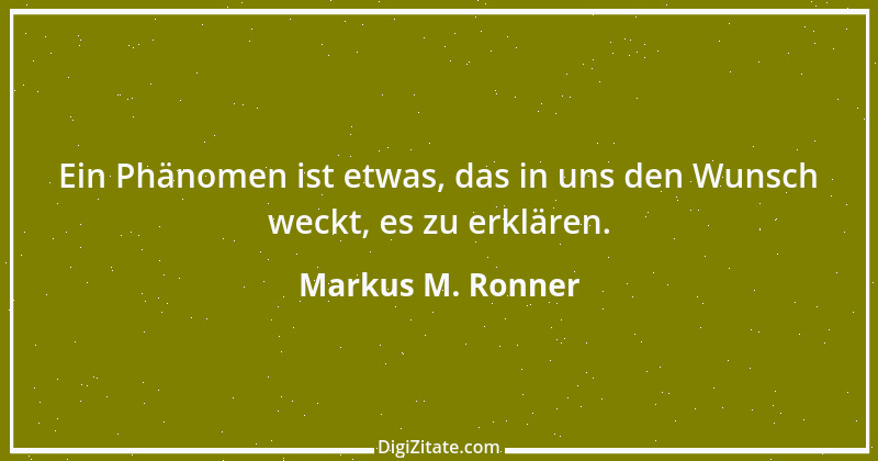 Zitat von Markus M. Ronner 105