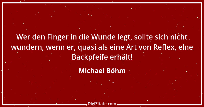 Zitat von Michael Böhm 1